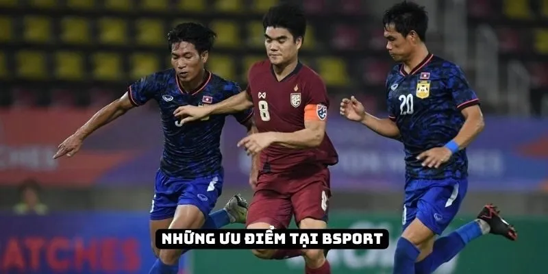 Những ưu điểm vượt trội khi cập nhật BXH Bsport