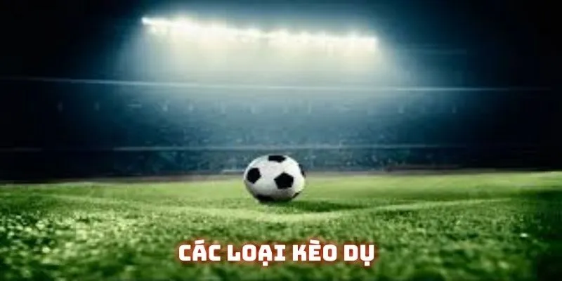 Các dạng kèo ma xuất hiện nhiều nhất trên thị trường